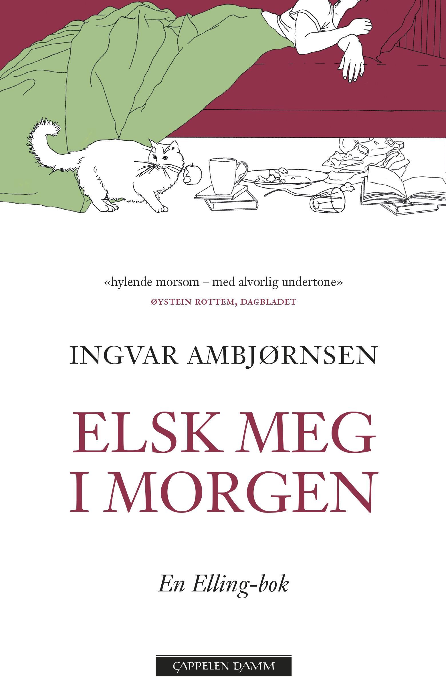 "Elsk meg i morgen" av Ingvar Ambjørnsen