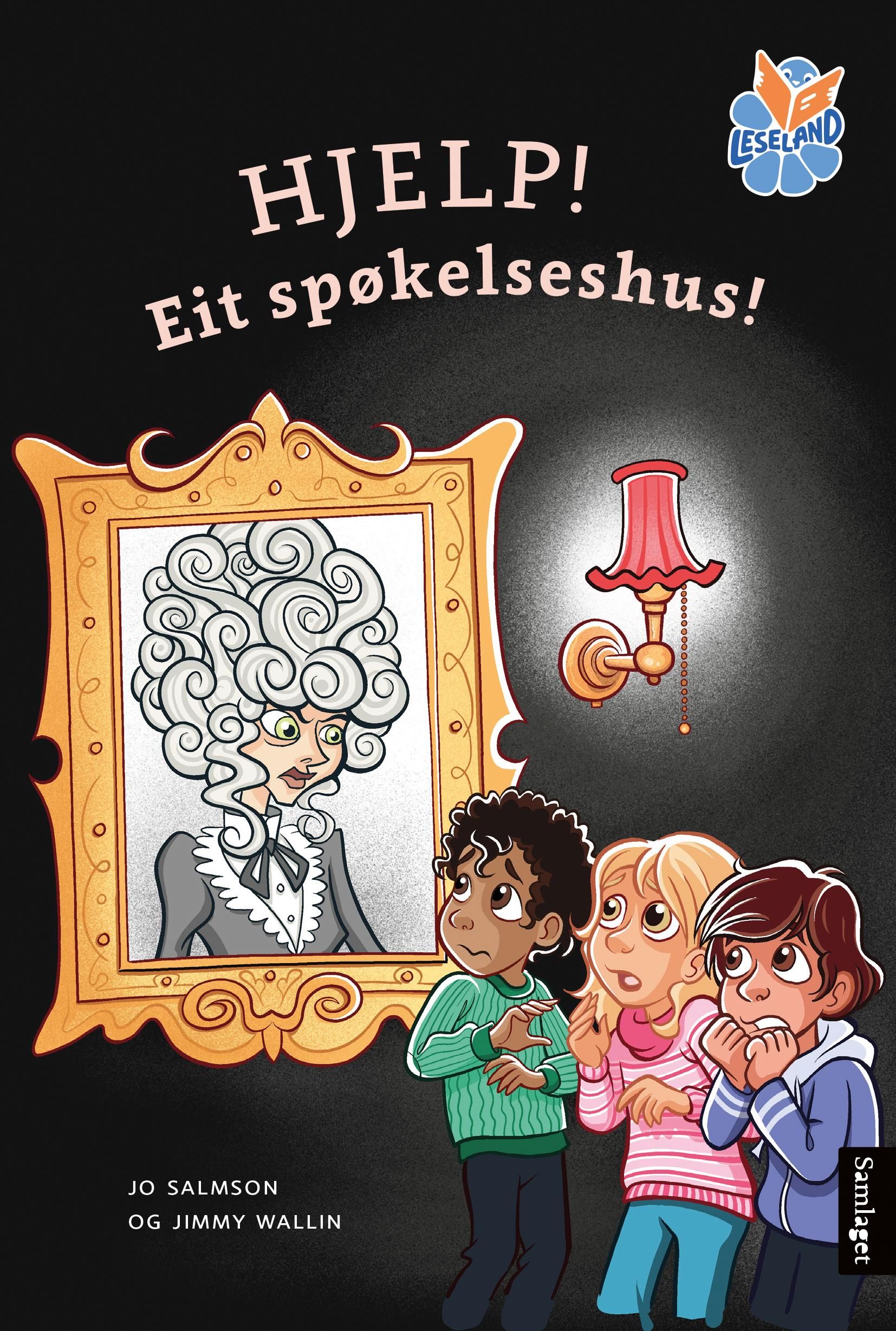 "Hjelp! - eit spøkelseshus!" av Jo Salmson