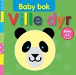 "Ville dyr - baby til 2 ta-og-føle-på" av Fiona Land