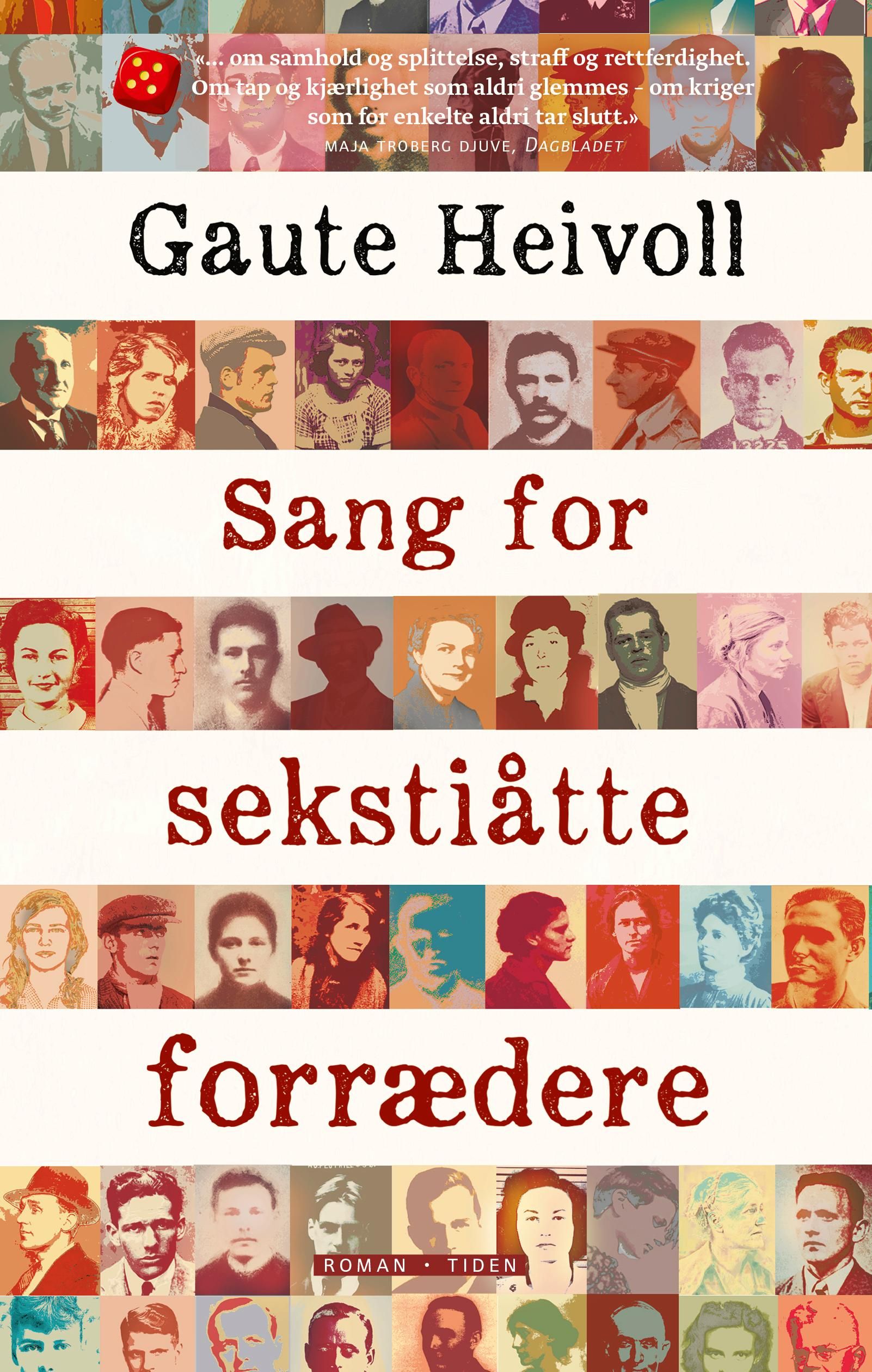 "Sang for sekstiåtte forrædere - roman" av Gaute Heivoll