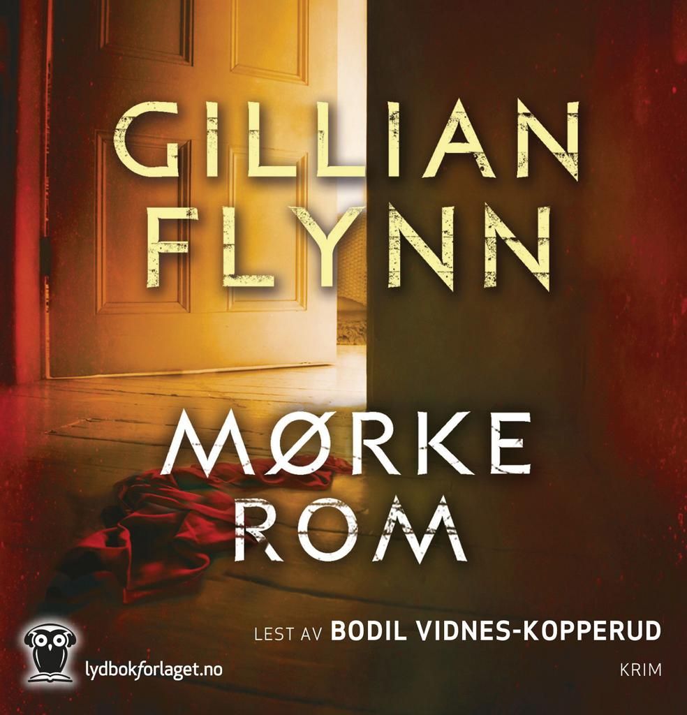 "Mørke rom" av Gillian Flynn