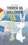 "Therese og gullstaven" av Helga Hugdal Ødum