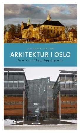 "Oslo i endring" av Jon Gunnar Arntzen