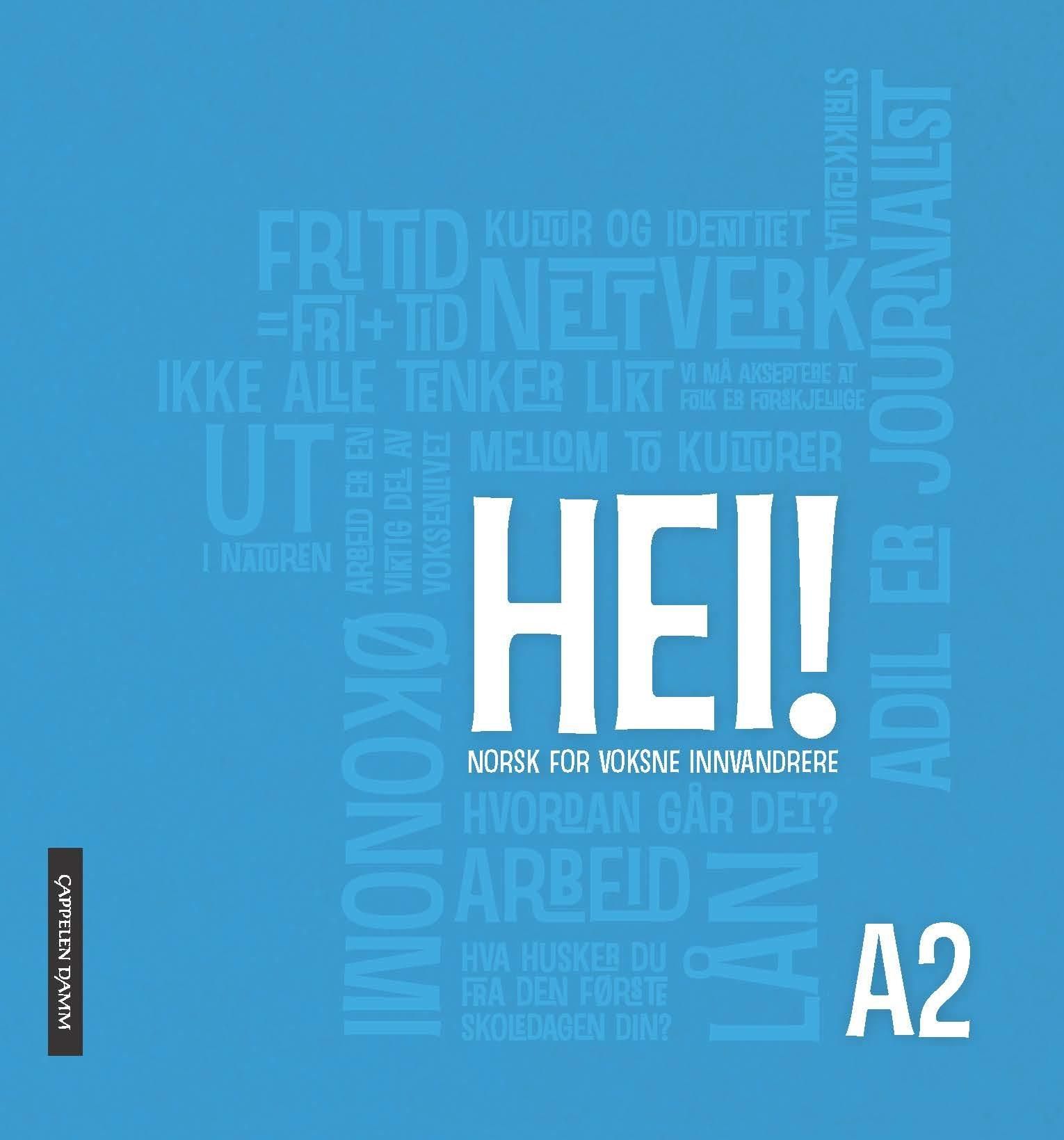 "Hei! A2 - norsk for voksne innvandrere" 