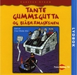 Omslagsbilde av Tante Gummigutta og blåbærmaskinen