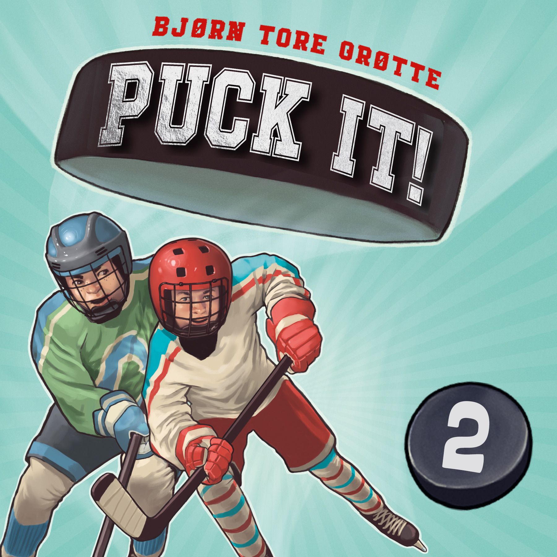 "Puck it!" av Bjørn Tore Grøtte