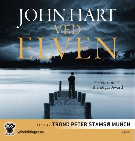 "Ved elven" av John Hart