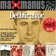 "Det blir alvor" av Max Manus