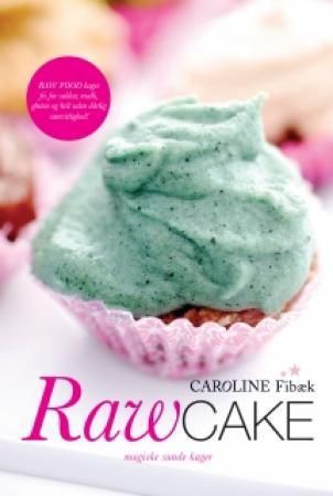 "Rawcake - magisk sunne kaker" av Caroline Fibæk