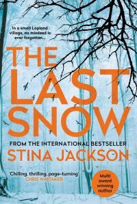 "The last snow" av Stina Jackson