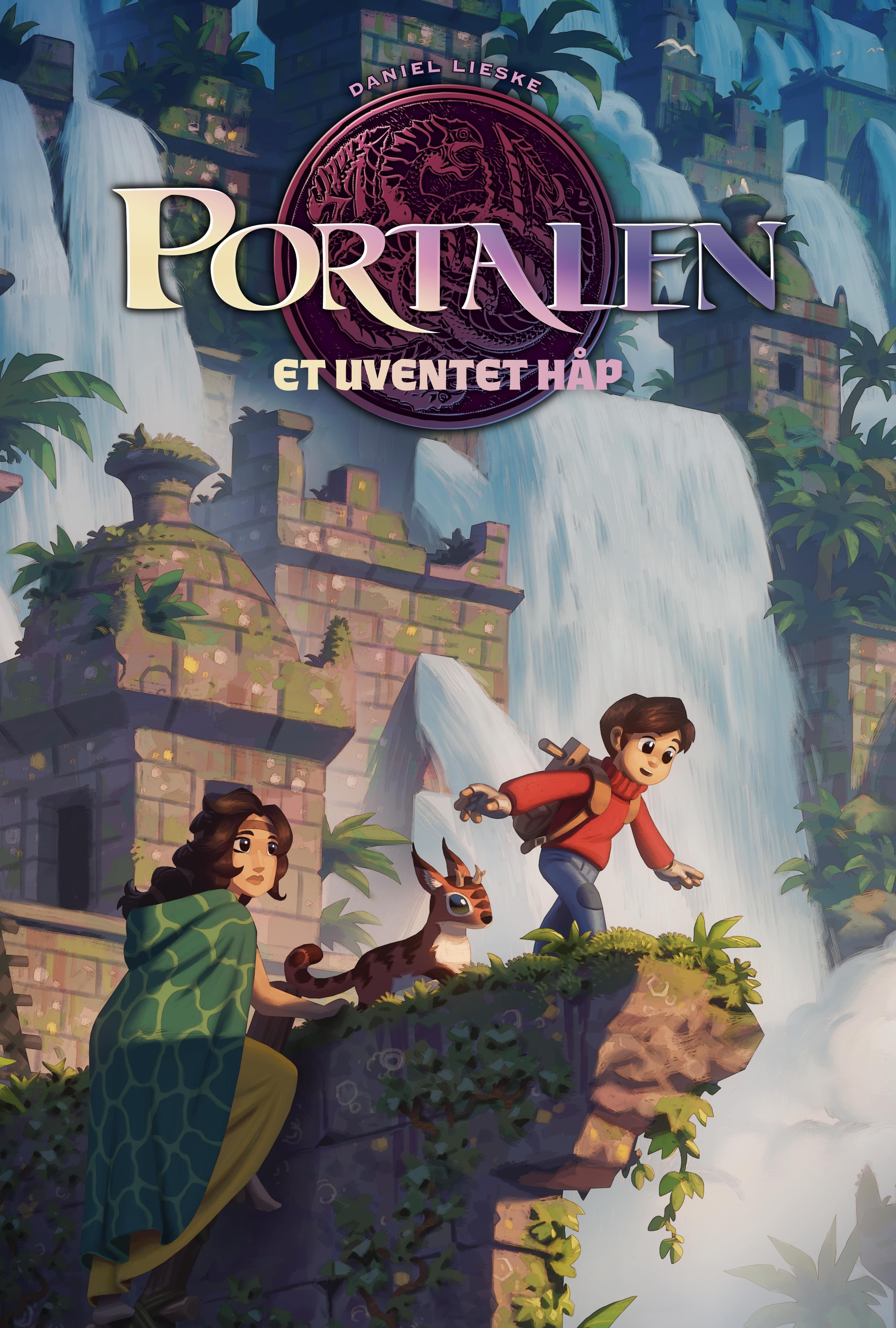 "Portalen - 2 : Et uventet håp" av Daniel Lieske