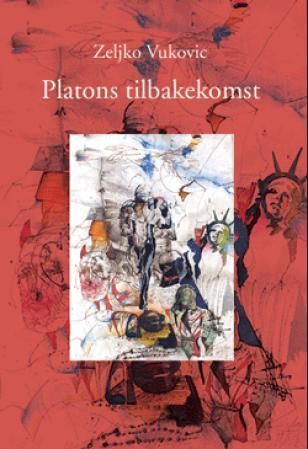 "Platons tilbakekomst" av Zeljko Vukovic