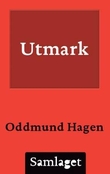 "Utmark" av Oddmund Hagen
