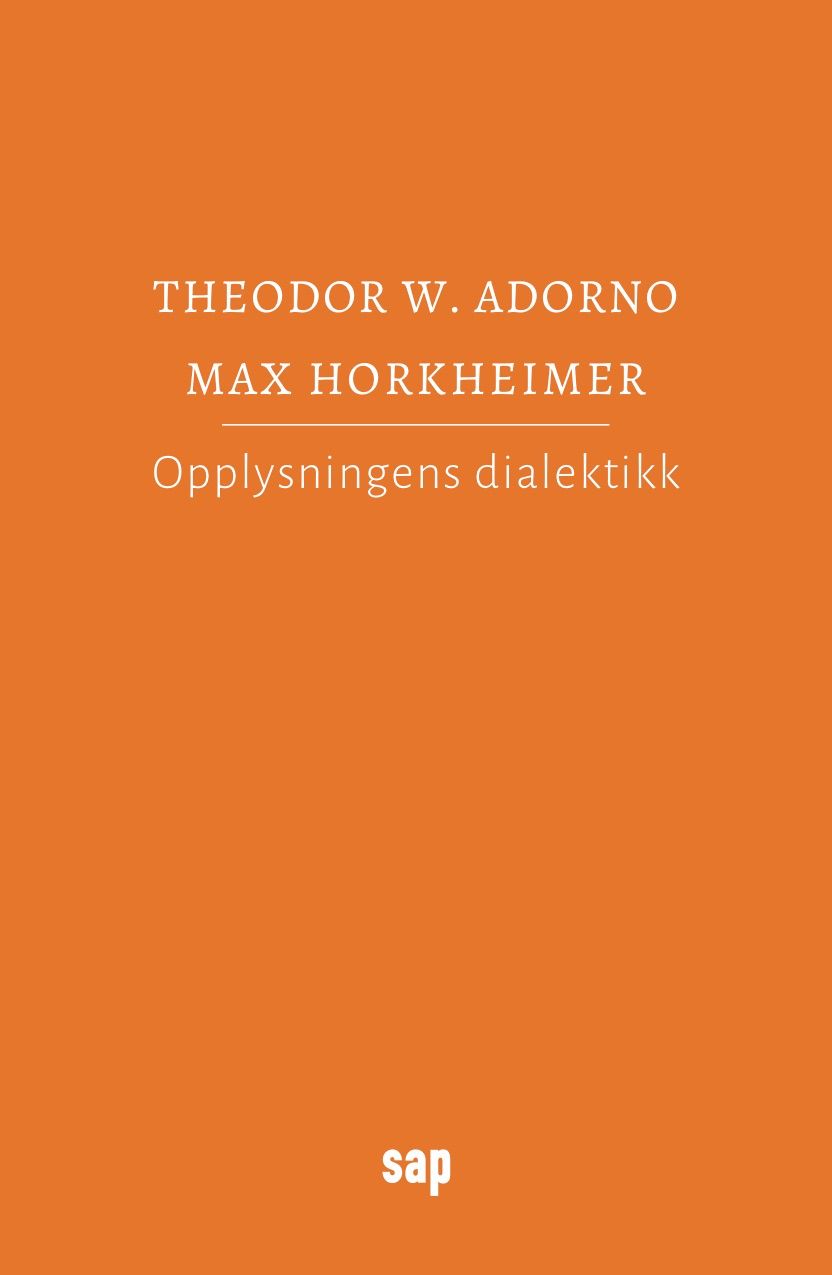 "Opplysningens dialektikk - filosofiske fragmenter" av Max Horkheimer