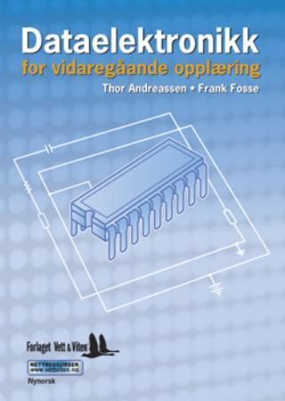 "Dataelektronikk for vidaregåande opplæring" av Thor Andreassen