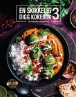 "En skikkelig digg kokebok 3 - nye kjøttfrie suksessretter" av Hanne-Lene Dahlgren