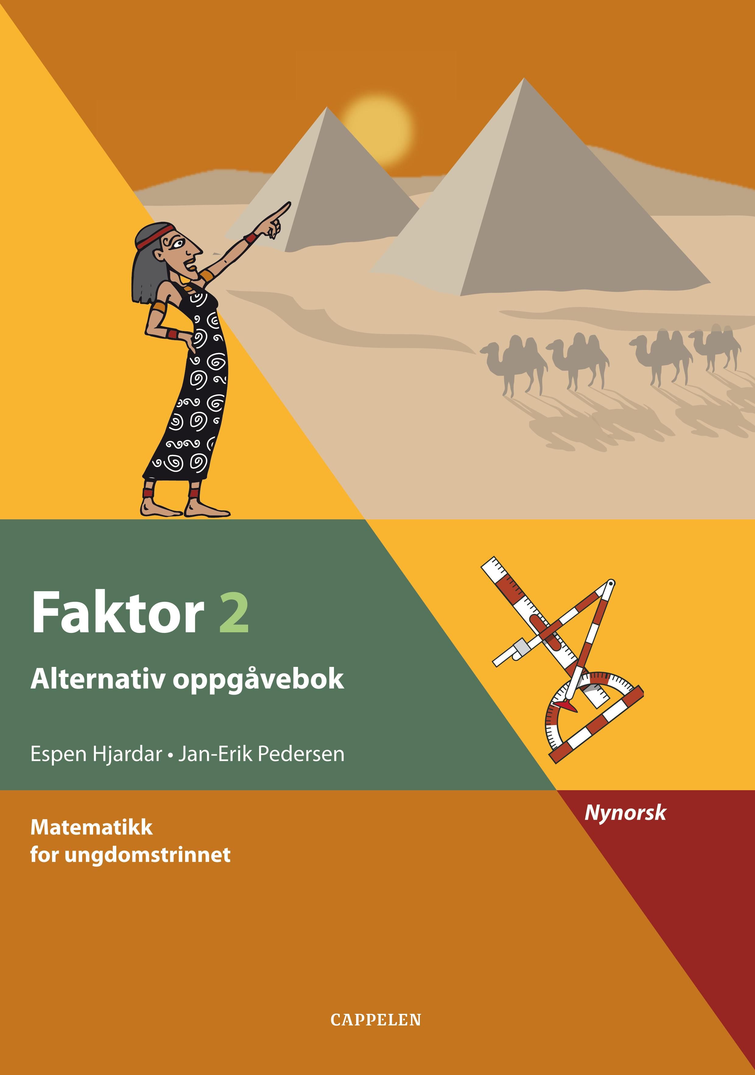 "Faktor 2 - alternativ oppgåvebok : matematikk for ungdomstrinnet" av Espen Hjardar