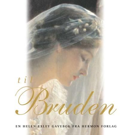 "Til bruden" av Helen Exley