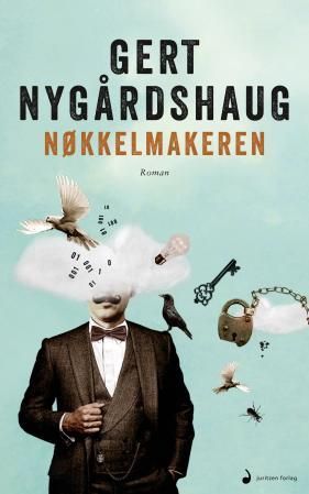 "Nøkkelmakeren - roman" av Gert Nygårdshaug