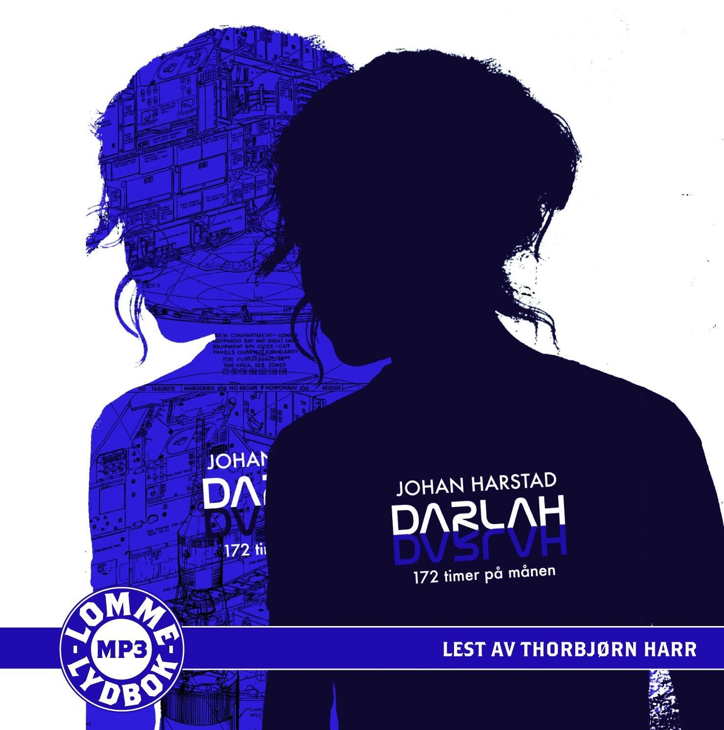 "Darlah - 172 timer på månen" av Johan Harstad