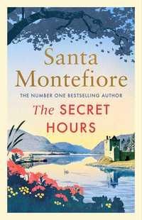 "The secret hours" av Santa Montefiore