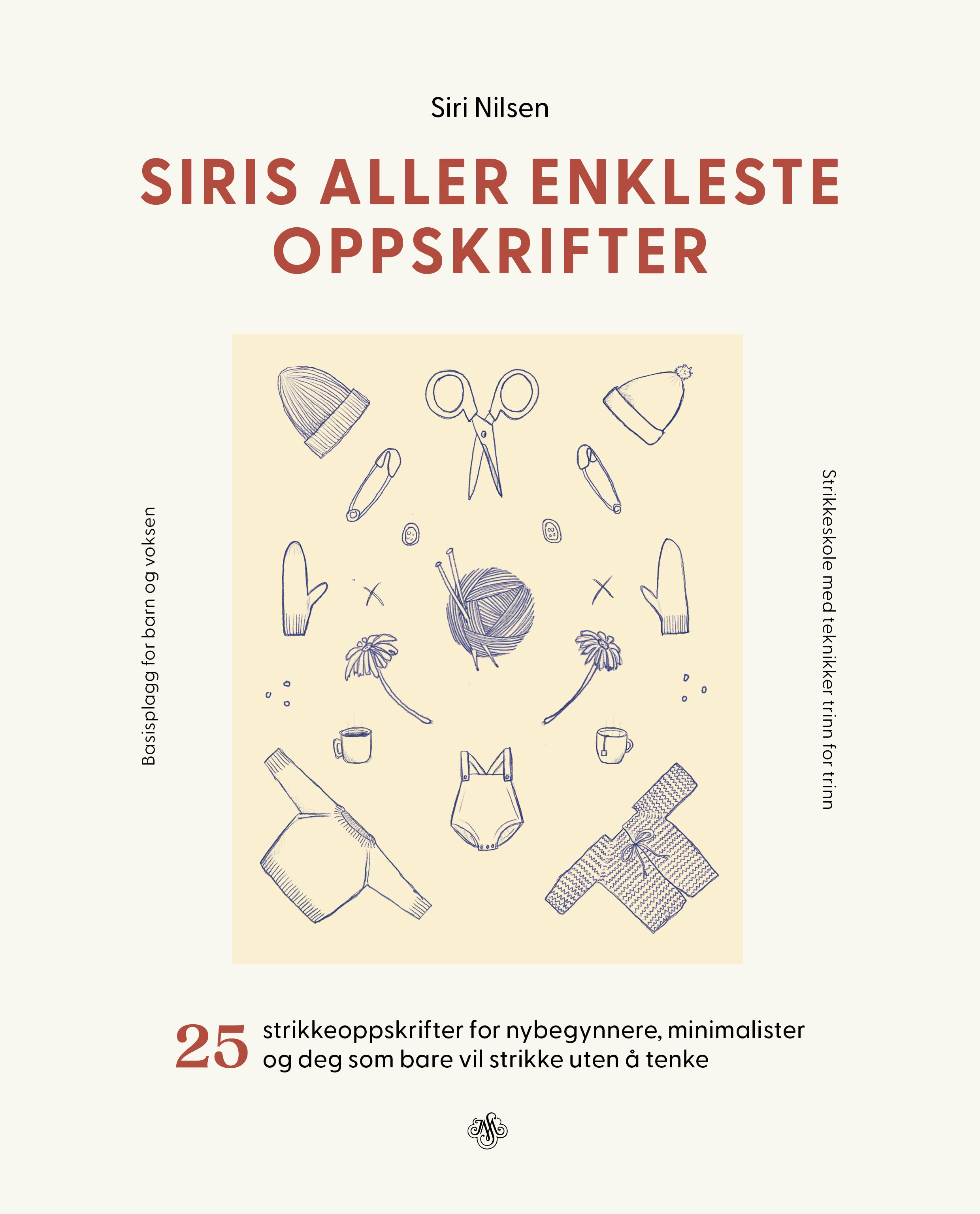 "Siris aller enkleste oppskrifter" av Siri Nilsen