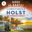 "En dyrebar fangst" av Christoffer Holst