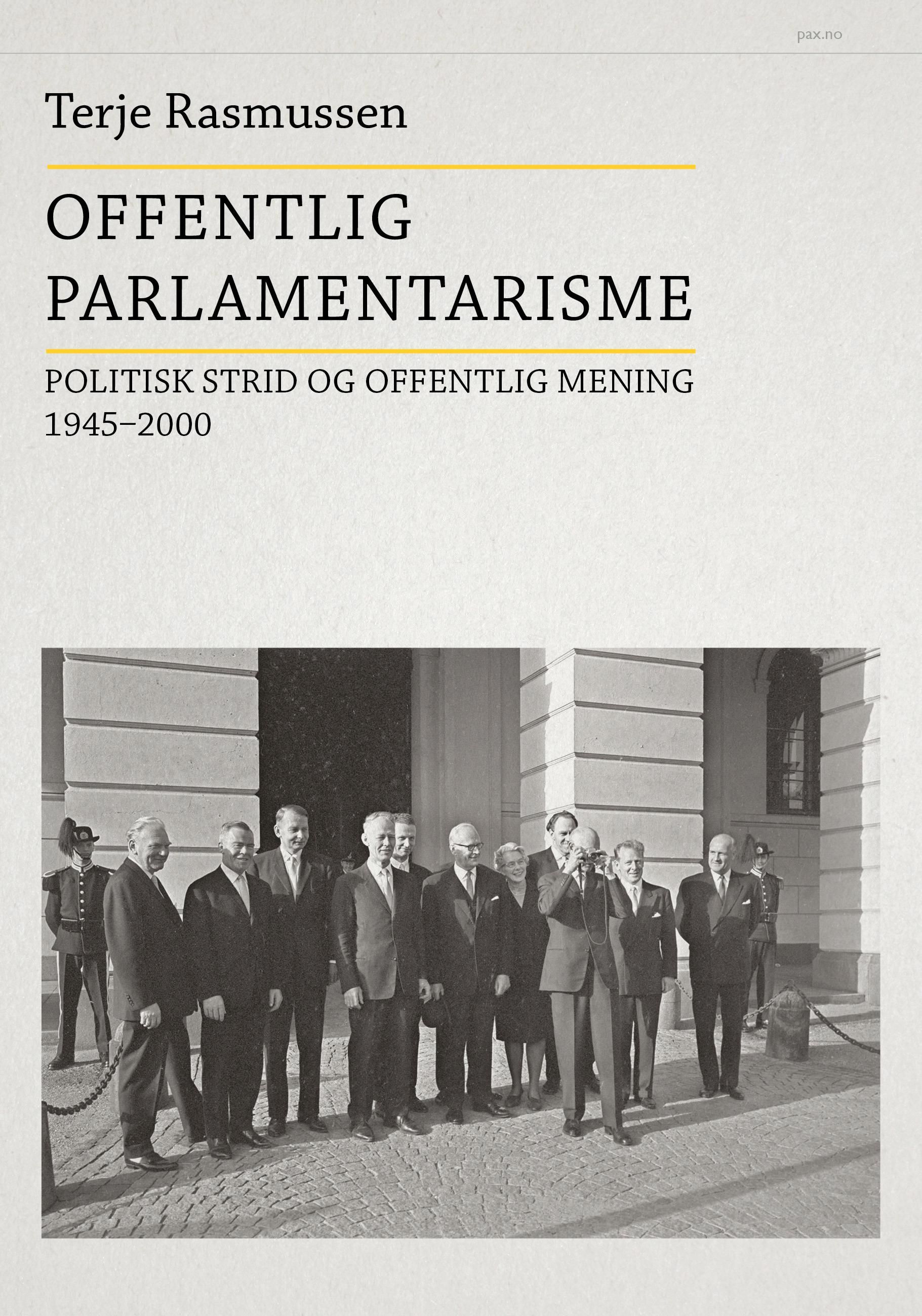 "Offentlig parlamentarisme - politisk strid og offentlig mening 1945-2000" av Terje Rasmussen