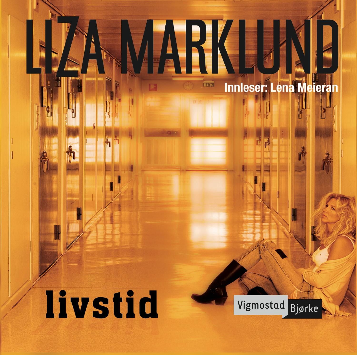 "Livstid" av Liza Marklund