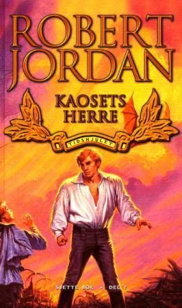 "Kaosets herre - tidshjulet sjette bok del I" av Robert Jordan