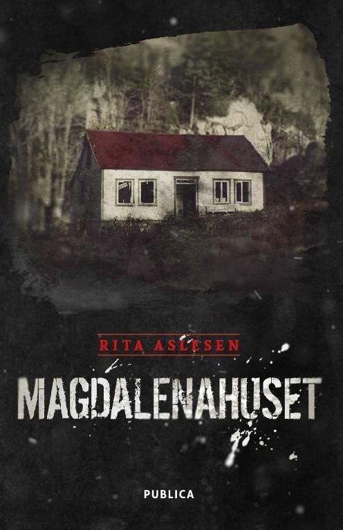 "Magdalenahuset" av Rita Aslesen