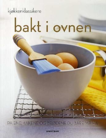 "Bakt i ovnen - paiene, kakene og brødene du bare må ha" av Jane Price