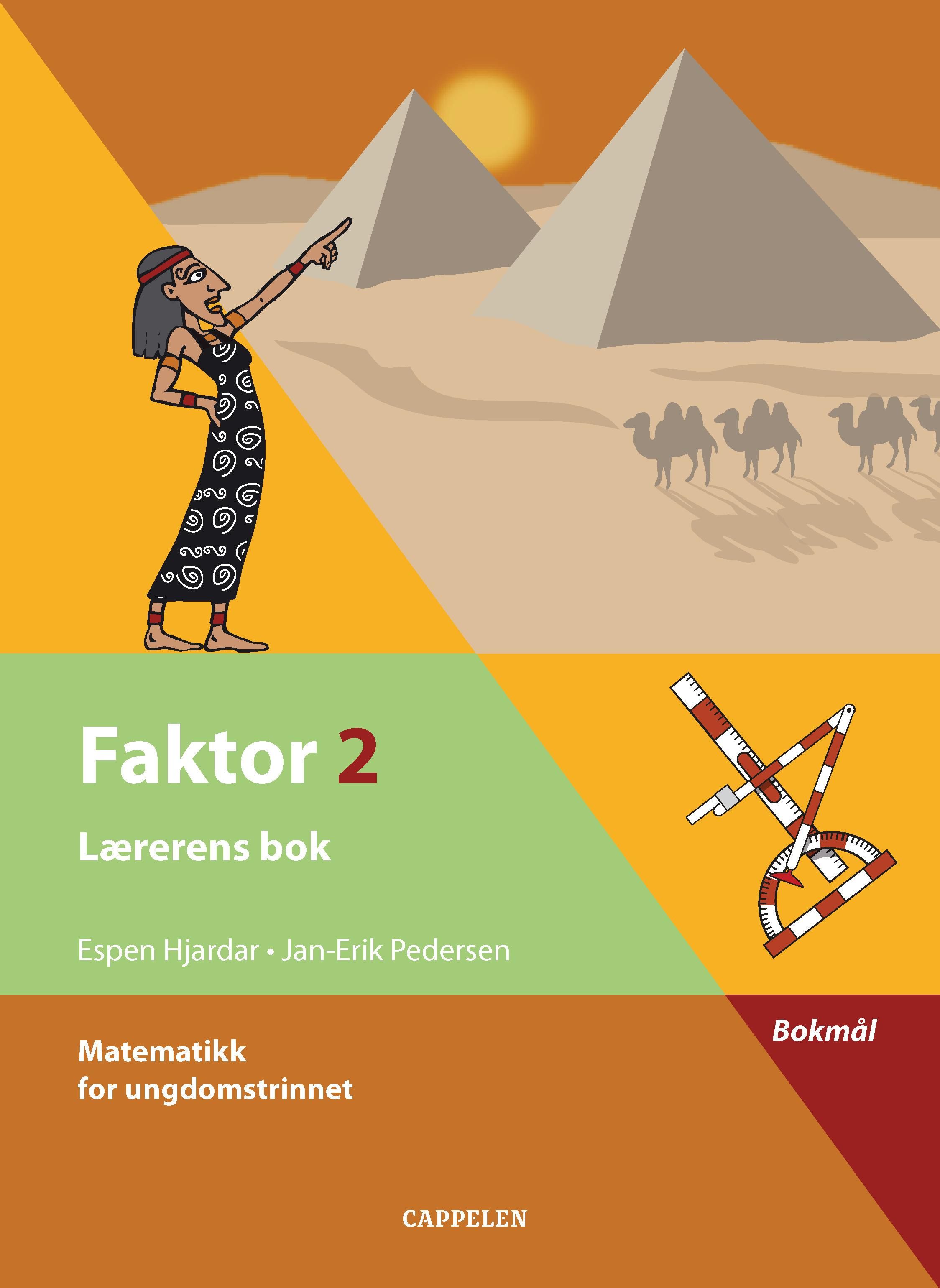 "Faktor 2 - lærerens bok : matematikk for ungdomstrinnet" av Espen Hjardar