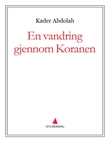 "En vandring gjennom Koranen" av Kader Abdolah