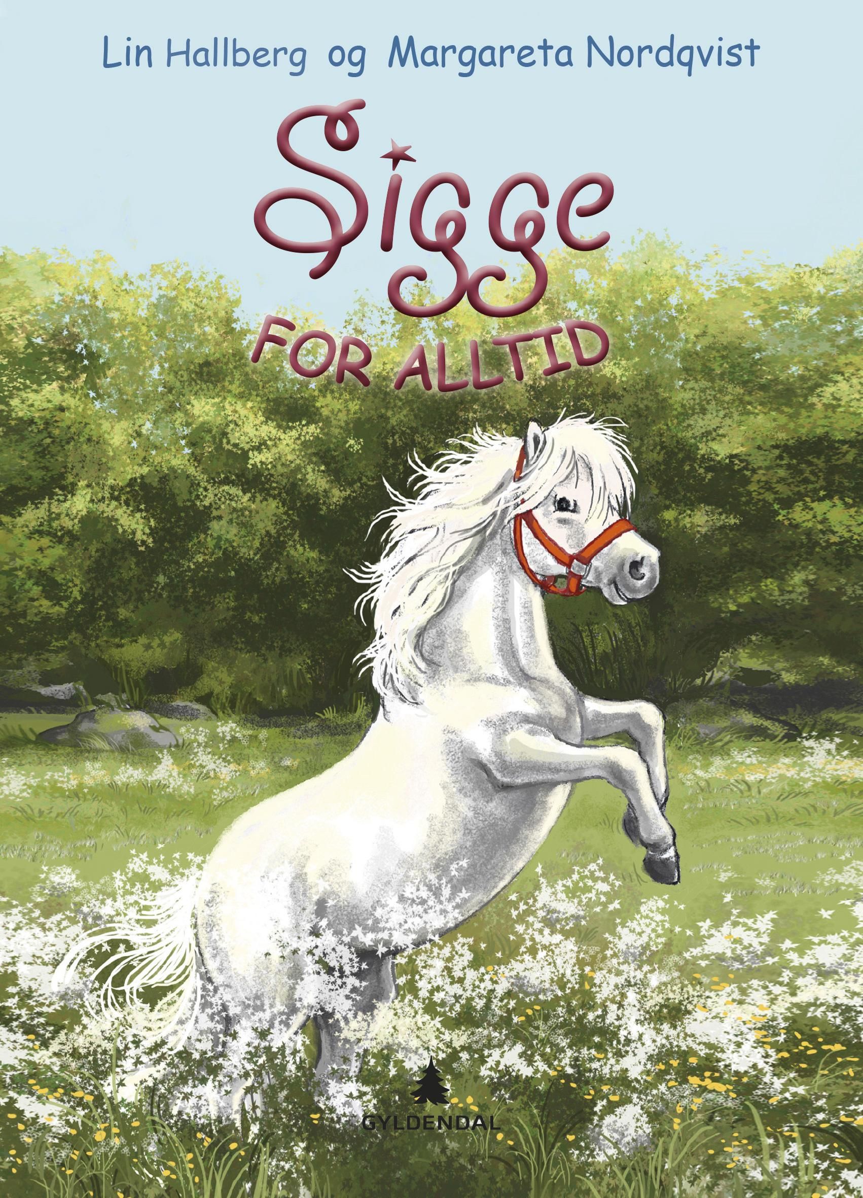 "Sigge for alltid" av Lin Hallberg