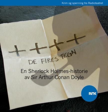 "De fires tegn - en Sherlock Holmes-historie" av Arthur Conan Doyle