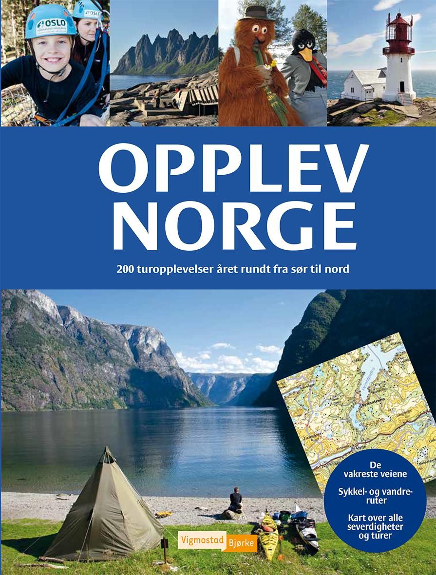 "Opplev Norge - 200 turopplevelser året rundt fra sør til nord" 