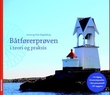 "Båtførerprøven i teori og praksis" av Jorun Engelsborg