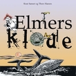 "Elmers klode" av Knut Fredrik Samset