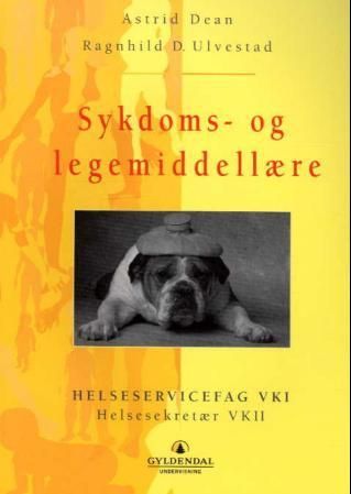 "Sykdoms- og legemiddellære - helseservicefag VK1, helsesekretær VK2" av Astrid Dean
