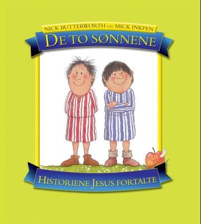 "De to sønnene" av Nick Butterworth