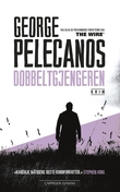 "Dobbeltgjengeren" av George P. Pelecanos