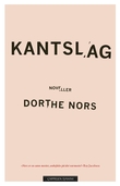 "Kantslag" av Dorthe Nors