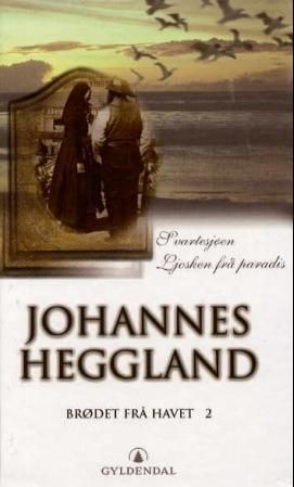 "Brødet frå havet 2 - romanar" av Johannes Heggland
