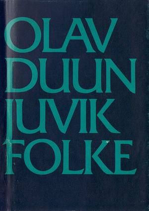 "Juvikfolke. Bd. 1 - Juvikingar ; I blinda" av Olav Duun