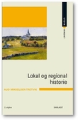 "Lokal og regional historie" av Aud Mikkelsen Tretvik