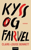 "Kyss og farvel" av Claire-Louise Bennett