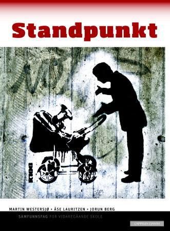 "Standpunkt - samfunnsfag for vidaregåande skole" av Martin Westersjø