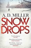 "Snowdrops" av A.D. Miller