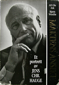 "Maktens ansikt - et portrett av Jens Chr. Hauge" av Alf Ole Ask